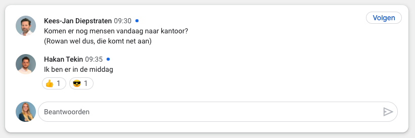 maak een chat channel aan waarin je collegas hun aanwezigheid kunnen aangeven